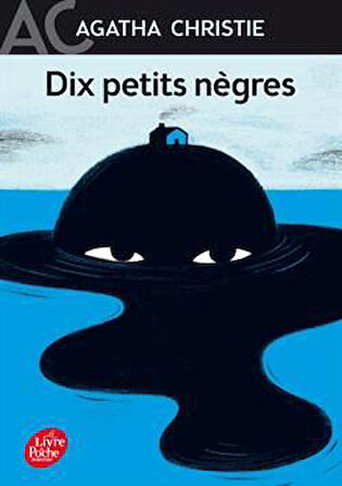 Dix Petits Negres - Agatha Christie