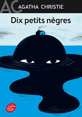 Dix Petits Negres - Agatha Christie
