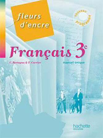 Français 3Ème - C.Bertagne, F.Carrier
