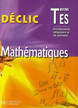 Mathematiques term es - Lydia Misset