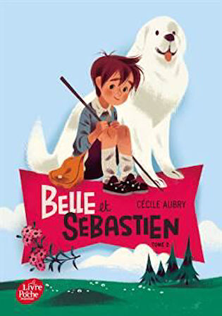 Belle Et Sebastien 2 - Cécile Aubry
