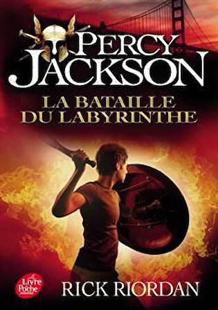 La Bataille Du Labyrinthe (Percy Jackson 4) - Rick Riordan