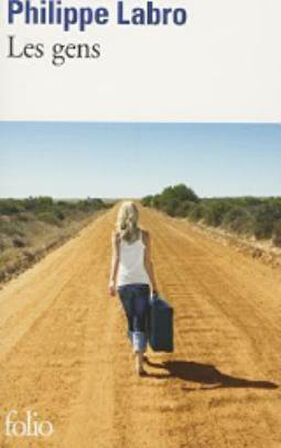 Les gens - Philippe Labro