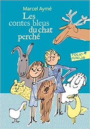Les Contes Bleus Du Chat Perché - Marcel Aymé