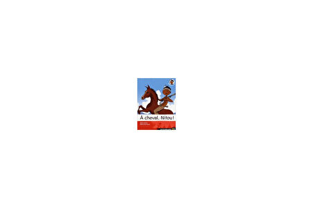 Nitou L'indien 9: A cheval Nitou - Marc Cantin