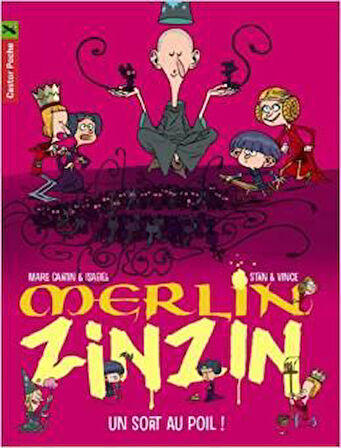 Merlin Zinzin 7: Un sort au poil - Marc Cantin