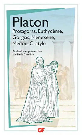 PROTAGORAS- EUTHYDEME- GORGAS -MENE - Platon