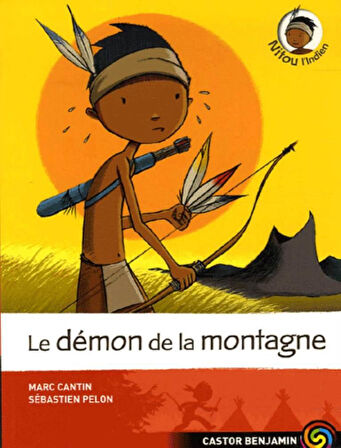 Nitou l'Indien 3: Le Demon de la Montagne - Marc Cantin