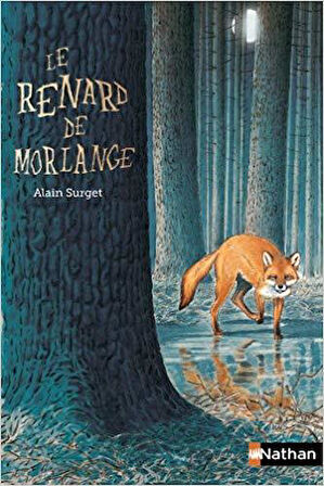 Le Renard De Morlange - Alain Surget