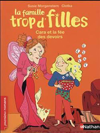 Cara et la fee des devoirs - Susie Morgenstern