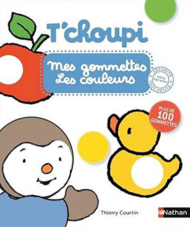 Mes Gommettes Les Couleurs - Thierry Courtin