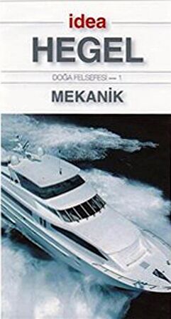 Doğa Felsefesi - 1 / Mekanik (Cep Boy) / George W.F. Hegel