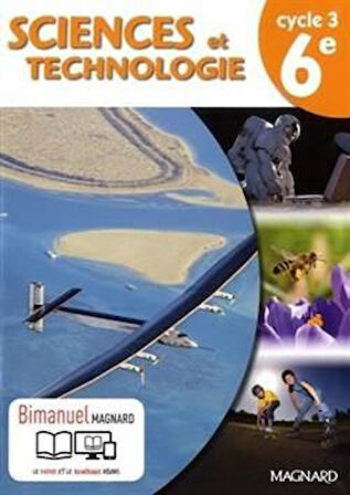 Bimanuel Sciences Et Technologie Cycle 3 /6Ème (Versions  Papier + Numérique) - Jean-Michel Boichot