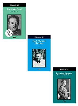 Kuyucaklı Yusuf + Kürk Mantolu Madonna + İçimizdeki Şeytan 3 Kitap