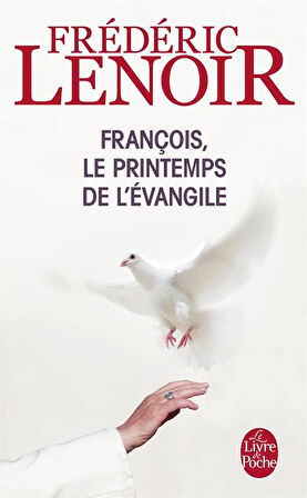 François le printeps de l' Evangile - Frédéric Leonir
