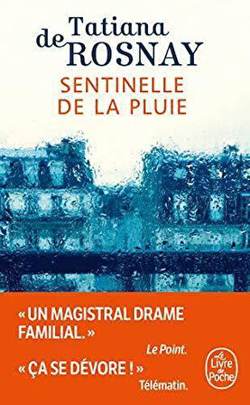 Sentinelle de la Pluie - Tatiana de Rosnay