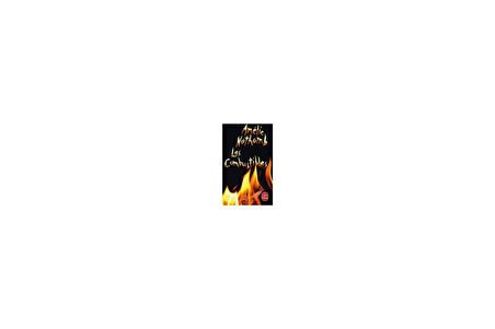Les Combustibles - Amelie Nothomb