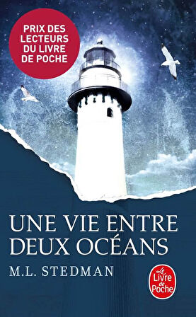 Une vie entre deux océans - M. L. Stedman
