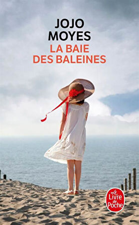 La baie des baleines - Jojo Moyes