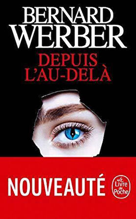 Depuis L'au-dela - Bernard Werber