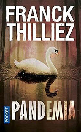 Pandemia - Frank Thilliez
