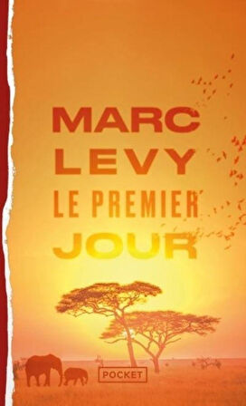 Le premier jour - Marc Levy