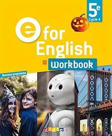 E For English 5E Workbook - Hélène Chadoeuf