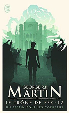 Le Trone De Fer 12 - George R. R. Martin