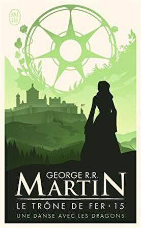 Le Trone de Fer 15 - George R. R. Martin