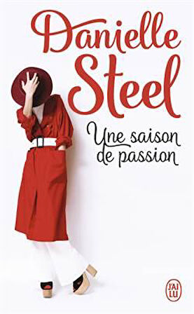 Un Saison De Passion - Danielle Steel