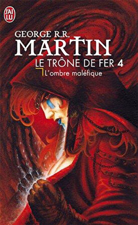 Le Trone De Fer 4 - George R. R. Martin