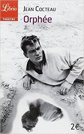 Orphée - Jean Cocteau