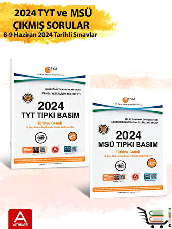 2024 TYT ve MSÜ Çıkmış Sorular 2024 Tıpkı Basımlar