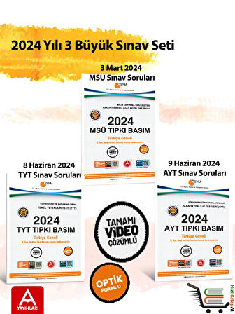 2024 yılı 3 Büyülk Sınav AYT-TYT ve MSÜ Çıkmış Sorular 2024 Tıpkı Basımlar