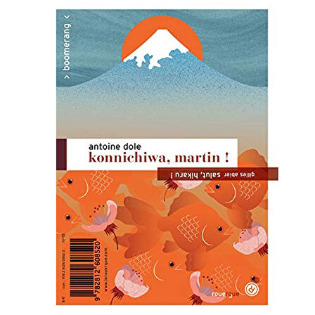 Konnichiwa Martin Salut Hikaru Rouergue