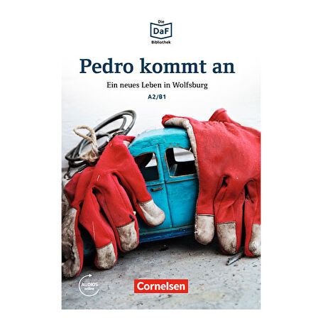 Pedro Kommt An A2/B1 Mit Online Audio - Cornelsen