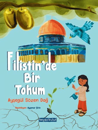 Filistin’de Bir Tohum