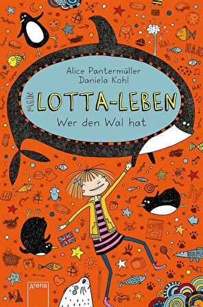 Mein Lotta-Leben 15: Wer den wel hat - Alice Pantermüller