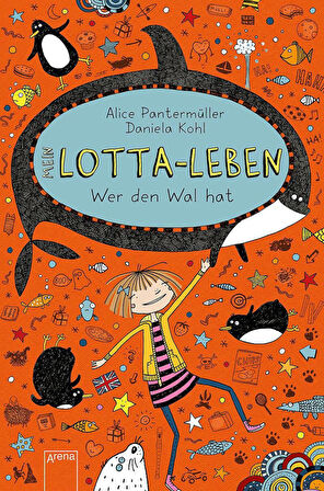 Mein Lotta-Leben 15: Wer den wel hat - Alice Pantermüller