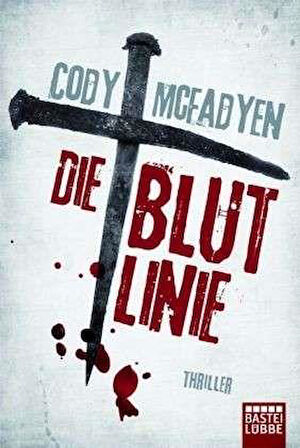 Die blutlinie - Cody McFadyen