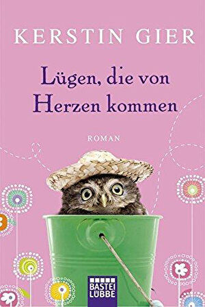 Lügen, die von Herzen Kommen - Kerstin Gier