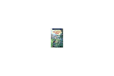 Der Geheime Garten - Frances Hodgson Burnett