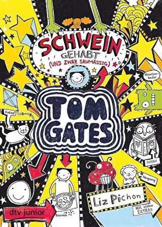 Tom Gates 7: Schwein gehabt (und zwar Saumaßig) - Liz Pichon