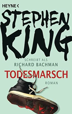 Todesmarsch - Stephen King