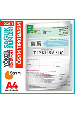 2023/1 YÖKDİL İngilizce SAĞLIK BİLİMLERİ ÖSYM Çıkmış Soru Tıpkı Basım Deneme Kitapçığı Türkiye Genel