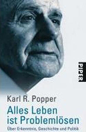 Alles Leben Ist Problemlösen - Karl Popper