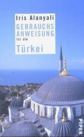 Gebrauchsunweisung für die Türkei - Iris Alanyali