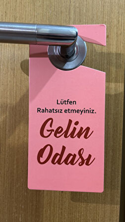 Gelin Odası Hediyelik Çeyiz Kapı Kol Askısı Lütfen Rahatsız Etmeyin Kapı Uyarı Levha -  ( 2 ADET)