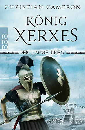 König Xerxes (Die Perserkriege 4) - Christian Cameron