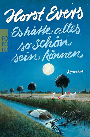 Es hatte alles so schön sein konnen - Horst Evers